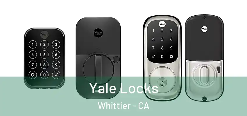  Yale Locks Whittier - CA